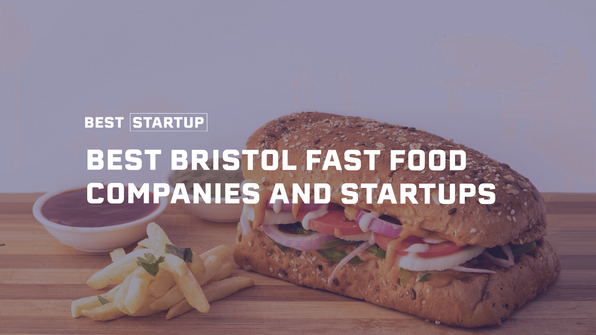 Savoring the Flavors of Bristol A Tour of Fast Food Marvels Best