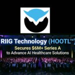 RIIG Technology (HOOTL™) Secures $6M+ Series A to Advance AI Healthcare Solutions